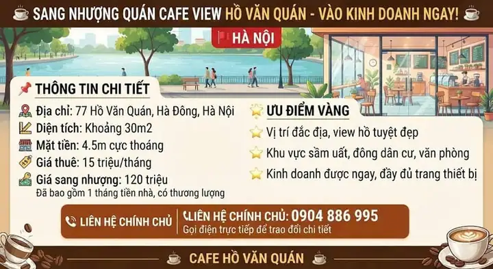 Sang nhượng quán cafe view hồ văn quán – vào kinh doanh ngay