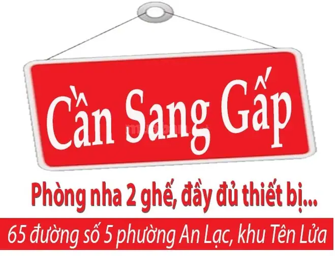 Cần Sang Gấp : Phòng nha 2 ghế, đầy đủ thiết bị...